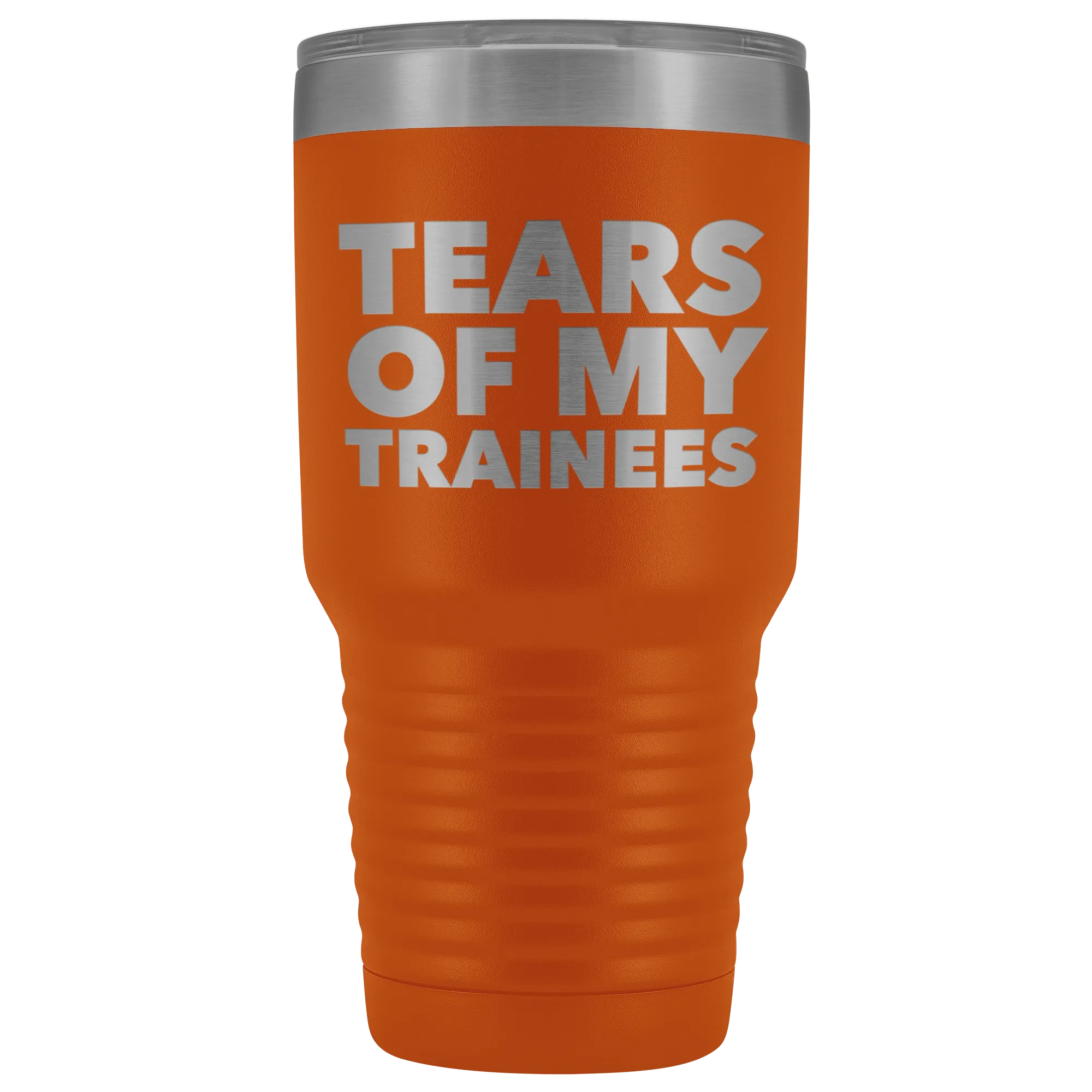 Best Work Trainer Gifts Tears of My Trainees Tumbler Funny Metal Mug Insulated Hot Cold Travel Coffee Cup 30oz BPA Free