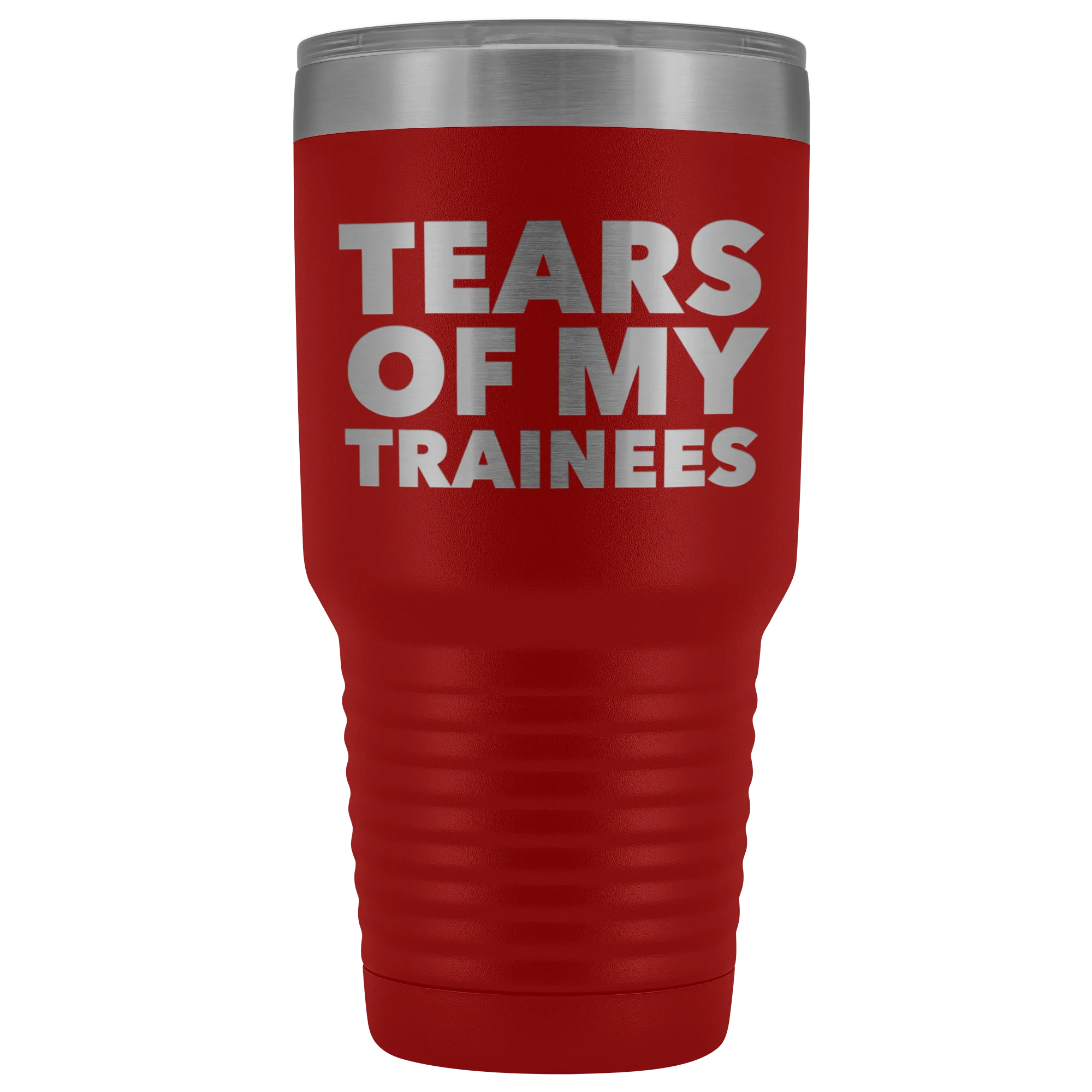 Best Work Trainer Gifts Tears of My Trainees Tumbler Funny Metal Mug Insulated Hot Cold Travel Coffee Cup 30oz BPA Free
