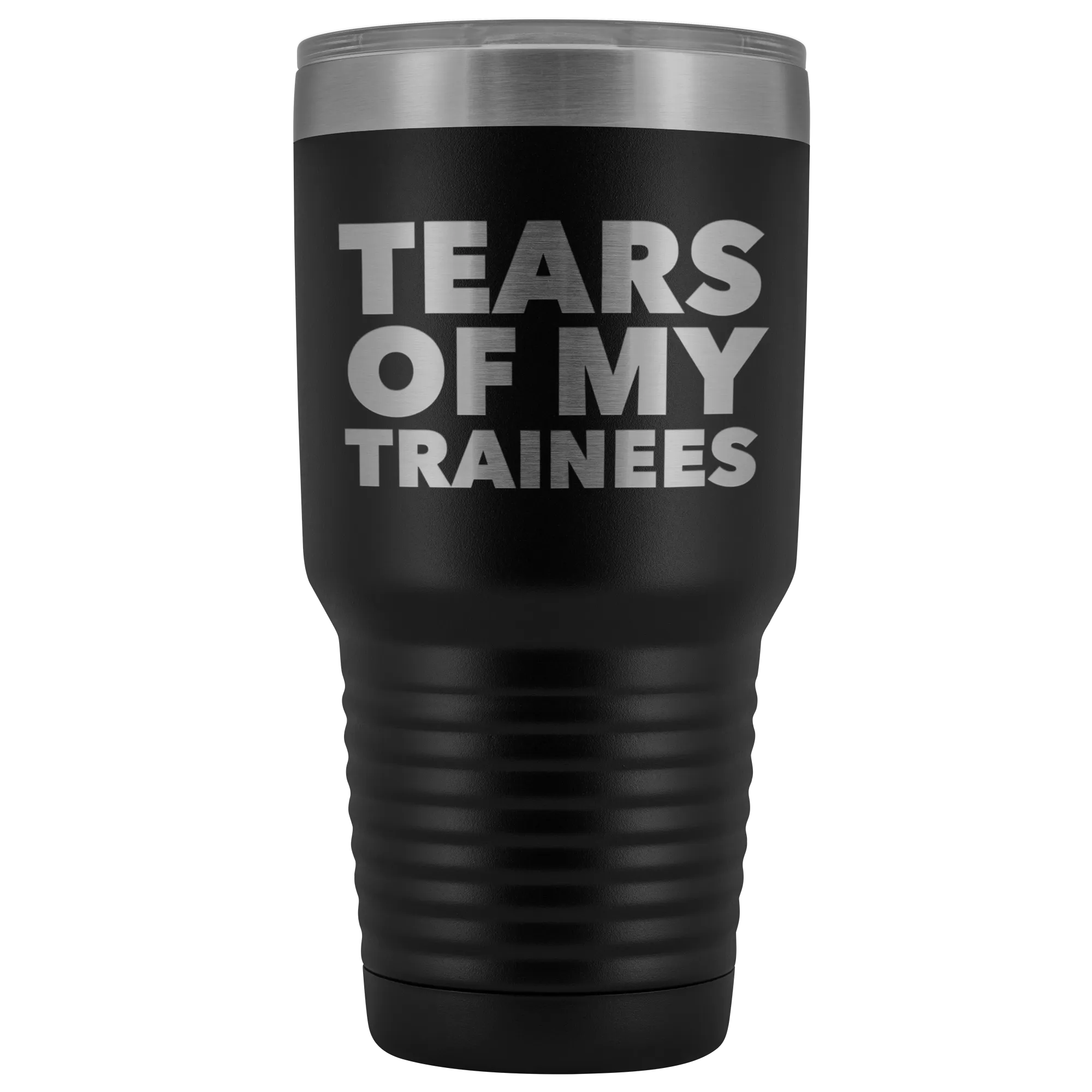 Best Work Trainer Gifts Tears of My Trainees Tumbler Funny Metal Mug Insulated Hot Cold Travel Coffee Cup 30oz BPA Free
