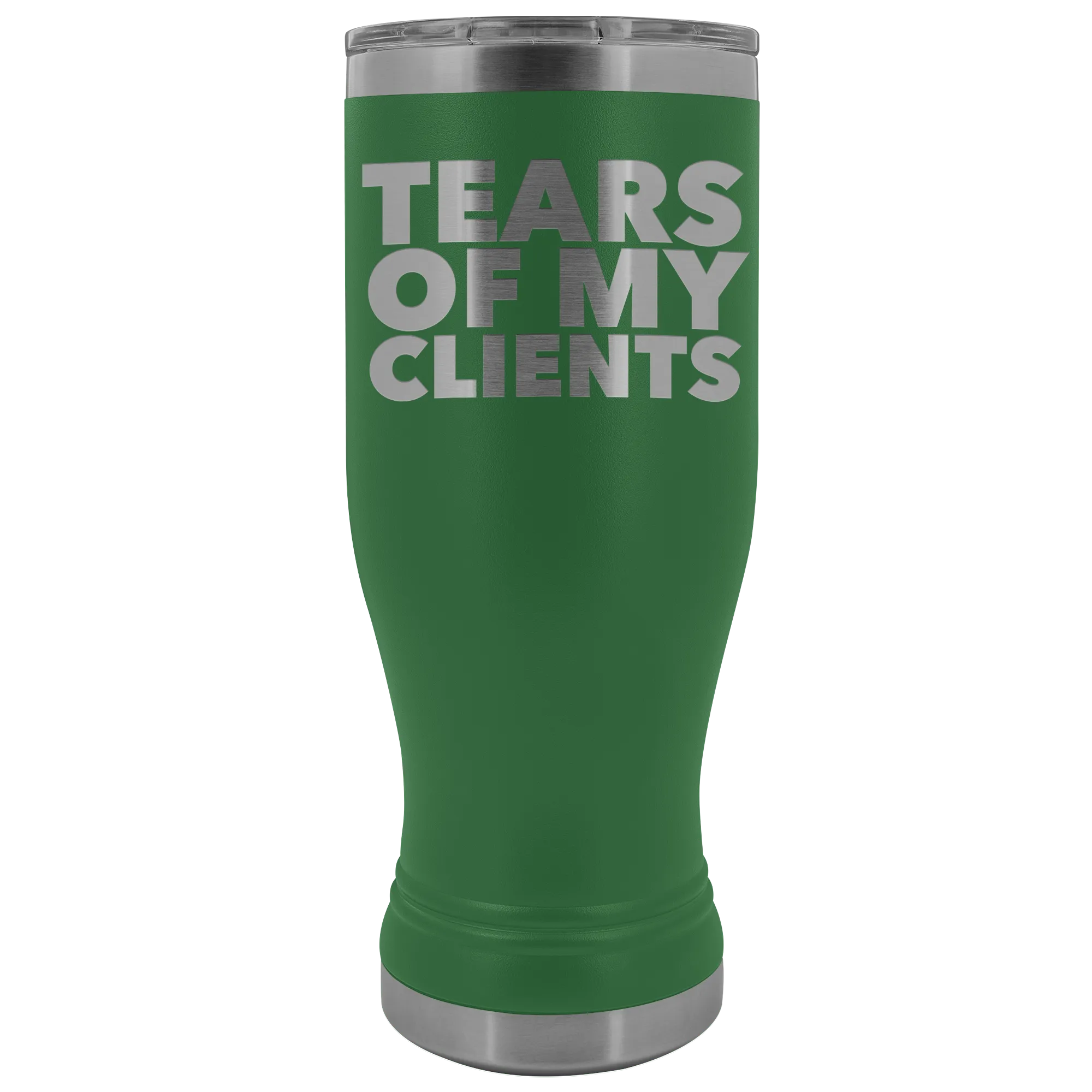 Personal Trainer Tax Preparer Gift Funny Lawyer Gag Gifts Tears Of My Clients Pilsner Tumbler Metal Mug Insulated Hot Cold Travel Cup 20oz BPA Free